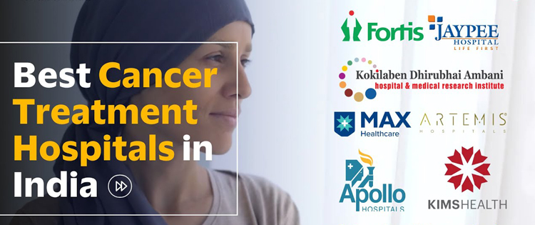 Best Cancer Treatment Hospitals in India: Complete Guide for Patients