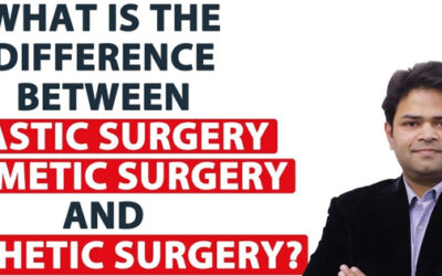 What is the Difference Between Plastic Surgery, Cosmetic Surgery and Aesthetic Surgery